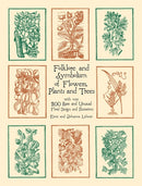 Folklore and Symbolism of Flowers, Plants and Trees-9780486429786