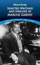 Selected Writings and Speeches of Marcus Garvey-9780486437873