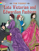 Late Victorian and Edwardian Fashions-9780486444581