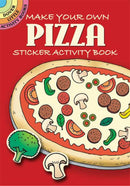 Make Your Own Pizza Sticker Activity Book-9780486452241