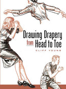 Drawing Drapery from Head to Toe-9780486455914