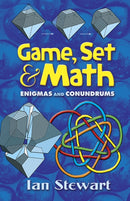 Game Set and Math : Enigmas and Conundrums-9780486458847