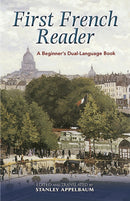 First French Reader : A Beginner's Dual-Language Book-9780486461786