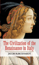 The Civilization of the Renaissance in Italy-9780486475974