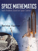 Space Mathematics : Math Problems Based on Space Science-9780486490335