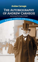 The Autobiography of Andrew Carnegie and His Essay