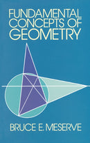 Fundamental Concepts of Geometry-9780486634159