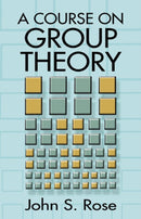 A Course on Group Theory-9780486681948