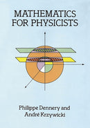 Mathematics for Physicists-9780486691930