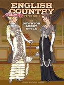 English Country Paper Dolls : In the Downton Abbey Style-9780486791821
