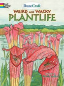 Dunecraft Weird and Wacky Plantlife-9780486793863