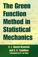 The Green Function Method in Statistical Mechanics-9780486797151