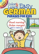 Color & Learn Easy German Phrases for Kids