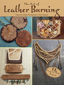Art of Leather Burning : Step by Step Pyrography Techniques-9780486809427