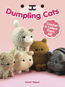 Dumpling Cats : Crochet and Collect Them All!-9780486813431