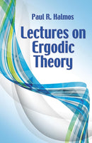 Lectures on Ergodic Theory-9780486814896