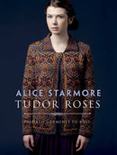 Tudor Roses : Inspired Garments to Knit-9780486817187