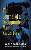 The Journal of a Disappointed Man : & a Last Diary-9780486817392