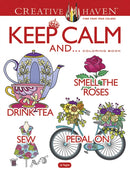 Creative Haven Keep Calm And... Coloring Book-9780486822945