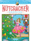 Creative Haven The Nutcracker Designs Coloring Book-9780486827353