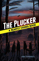 The Plucker: a Beastly Crimes Book (