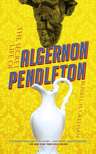 The Secret Life of Algernon Pendleton-9780486832722