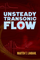 Unsteady Transonic Flow-9780486832777