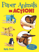 Paper Animals in Action! : Clothespins Make the Models Move!-9780486835914