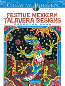 Creative Haven Festive Mexican Talavera Designs Coloring Book-9780486836782