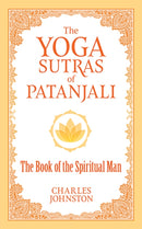 The Yoga Sutras of Patanjali : The Book of the Spiritual Man-9780486836799