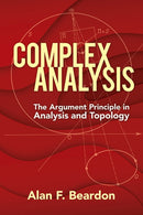 Complex Analysis: The Argument Principle in Analysis and Topology-9780486837185