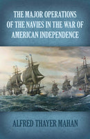 Major Operations of the Navies in the War of American Independence-9780486842103