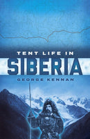 Tent Life in Siberia-9780486842134