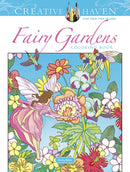 Creative Haven Fairy Gardens Coloring Book-9780486846651