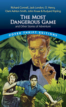The Most Dangerous Game and Other Stories of Adventure-9780486848228