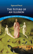 The Future of an Illusion-9780486851075