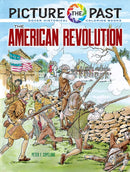 Picture the Past: The American Revolution