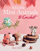 Adorable Mini Animals to Crochet-9780486853857