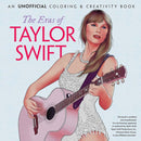 The Eras of Taylor Swift : An Unofficial Coloring & Activity Book-9780486854007