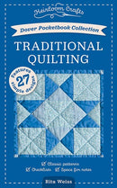 Dover Pocketbook Collection: Traditional Quilting : Classic Patterns, Checklists, Space for Notes-9780486854090