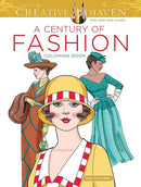 Creative Haven A Century of Fashion Coloring Book-9780486854656