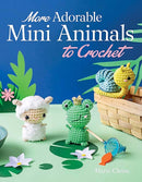 More Adorable Mini Animals to Crochet-9780486854854