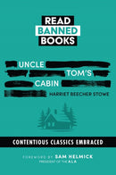 Uncle Tom's Cabin: Banned Books