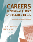 Careers in Criminal Justice and Related Fields : From Internship to Promotion-9780495600329