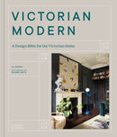 Victorian Modern : A Design Bible for the Victorian Home-9780500024041