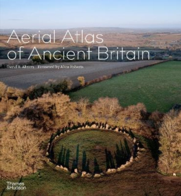 Aerial Atlas of Ancient Britain-9780500024164