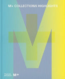 M+ Collections: Highlights-9780500024362