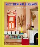 Living Bright : Fashioning Colourful Interiors-9780500024577