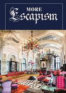 More Escapism : Hotels, Resorts and Gardens around the World by Bill Bensley-9780500024683