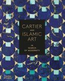 Cartier and Islamic Art : In Search of Modernity-9780500024799